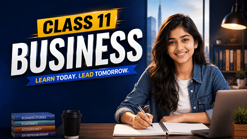 Business Studies - Class 11