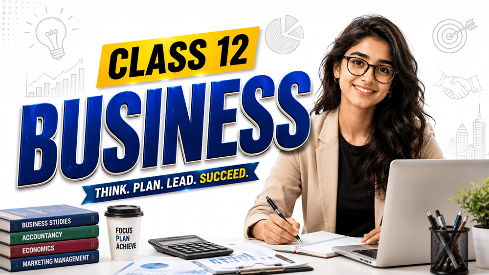Business Studies - Class 12